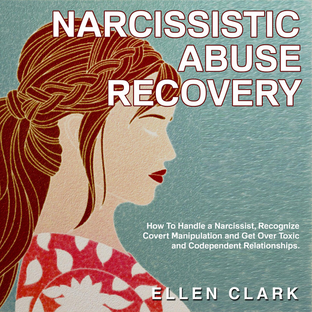 Narcissistic Abuse Recovery | Audiobook on Spotify