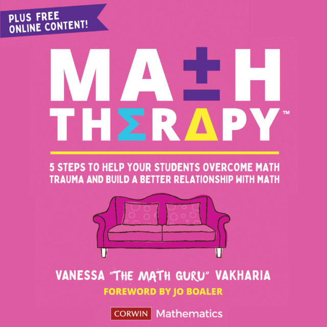 Math Therapy: 5 Steps to Help Your Students Overcome Math Trauma and ...