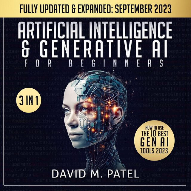 Artificial Intelligence & Generative AI for Beginners: The Complete ...