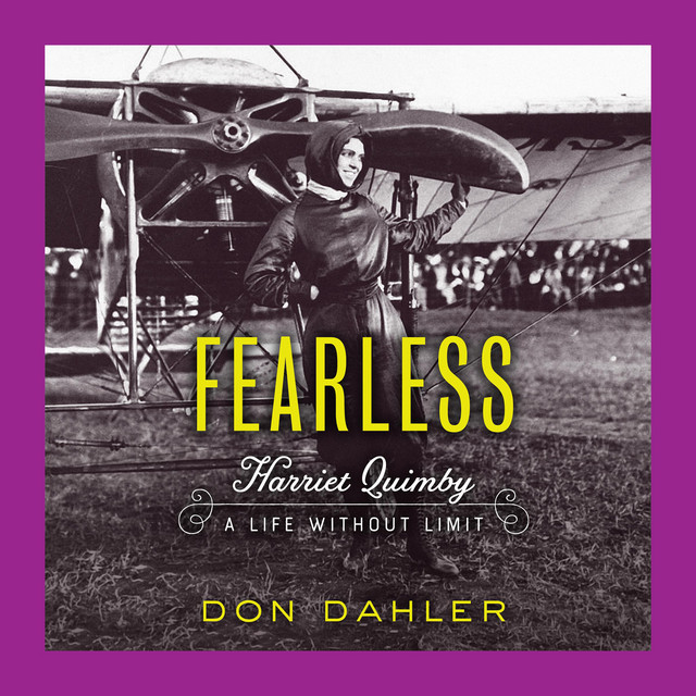 Fearless harriet quimby a life without limit audiobook on spotify