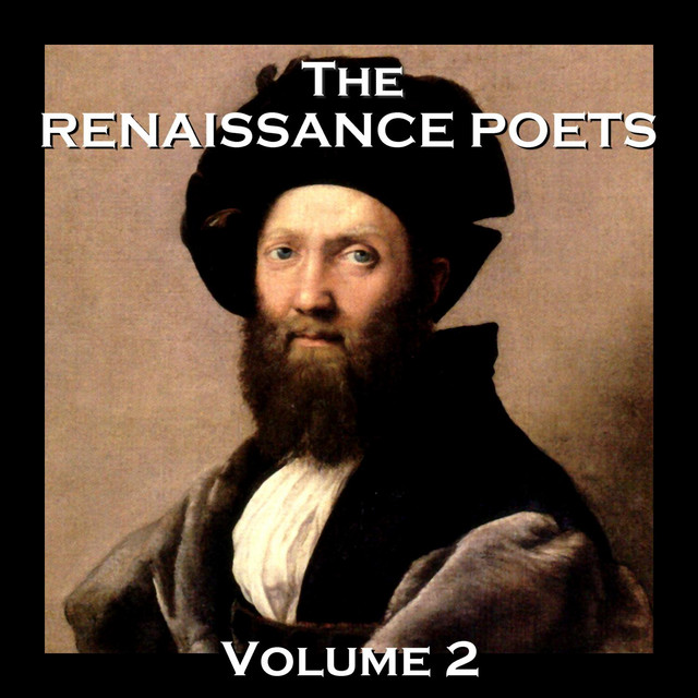The Renaissance Poets: Volume 2 | Audiobook on Spotify