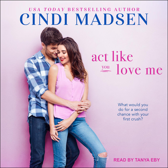 Act Like You Love Me | Audiobook on Spotify