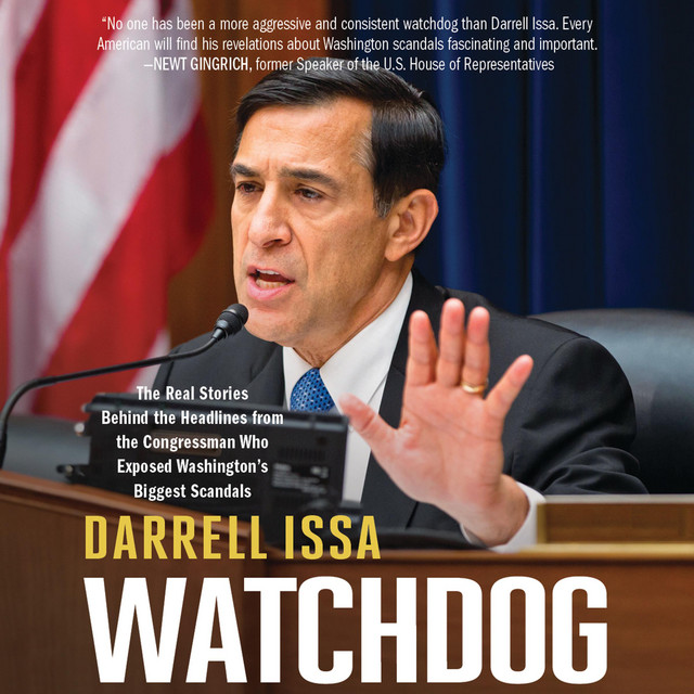 Watchdog: The Real Stories Behind the Headlines from the Congressman ...