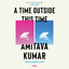 A Time Outside This Time: A novel (Unabridged) cover