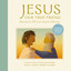 Jesus, Our True Friend: Stories to Fill Your Heart With Joy (The Story of God’s Great Love) cover
