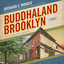 Buddhaland Brooklyn: A Novel cover