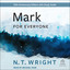 Mark for Everyone : 20th anniversary edition (New Testament for Everyone) cover