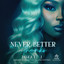 Never Better... Thanks (Lennox Hills) cover