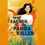 My Father, the Panda Killer cover
