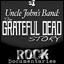 Uncle John's Band: The Grateful Dead Story cover