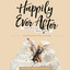 Happily Ever After: Finding Grace in the Messes of Marriage cover