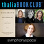 Thalia Book Club: Rereading Middlemarch with Jennifer Egan, Siri Hustvedt and Margot Livesey cover