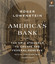America's Bank: The Epic Struggle to Create the Federal Reserve (Unabridged) cover