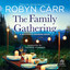 The Family Gathering (Sullivan's Crossing) cover