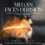 Megan Faces Derision: A Spirit Guide, A Ghost Tiger, And One Scary Mother! cover