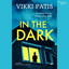 In the Dark: A Gripping Psychological Suspense cover