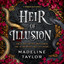 Heir of Illusion: The Verran Isles Series Book 1 (Unabridged) cover