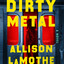 Dirty Metal cover