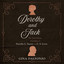 Dorothy and Jack: The Transforming Friendship of Dorothy L. Sayers and C.S. Lewis cover