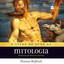 O livro de ouro da mitologia: Histórias de deuses e heróis – Os mitos que deram origem à jornada de "A Odisseia" e "Percy Jackson" cover