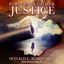 Forty-Four Caliber Justice (The Justice) cover
