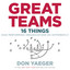 Great Teams: 16 Things High Performing Organizations Do Differently cover