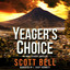 Yeager's Choice cover