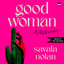Good Woman: A Reckoning cover