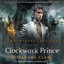Clockwork Prince (The Infernal Devices, #2) cover