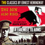 The Sun Also Rises and A Farewell to Arms: Two Classics by Ernest Hemingway - Unabridged (Unabridged) cover