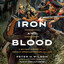 Iron and Blood : A Military History of the German-Speaking Peoples since 1500 cover