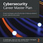 Cybersecurity Career Master Plan: Proven techniques and effective tips to help you advance in your cybersecurity career cover