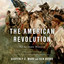 The American Revolution: An Intimate History (Unabridged) cover
