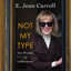 Not My Type: One Woman vs. a President cover