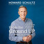 From the Ground Up: A Journey to Reimagine the Promise of America (Unabridged) cover