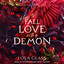How to Fall in Love with a Demon (Deceit & Devotion) cover