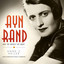 Ayn Rand and the World She Made cover