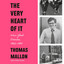 The Very Heart of It: New York Diaries, 1983-1994 (Unabridged) cover