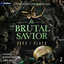 Brutal Savior: Captives of the Onyx Brotherhood, Book 2 (Unabridged) cover