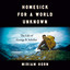 Homesick for a World Unknown: The Life of George B. Schaller cover