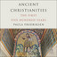 Ancient Christianities: The First Five Hundred Years cover