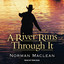 A River Runs Through It cover