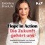 Hope in Action (German Edition): Die Zukunft gehört uns: Inspiration und Impulse von Finnlands jüngster Ministerpräsidentin cover