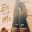 Be with Me (Strickland Sisters) cover