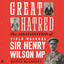 Great Hatred: The Assassination of Field Marshal Sir Henry Wilson MP cover