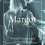 Margot : A Novel cover