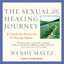 The Sexual Healing Journey : A Guide for Survivors of Sexual Abuse cover