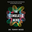 The Stimulated Mind: Future-Proof Your Brain from Dementia and Stay Sharp at Any Age (Unabridged) cover