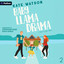 Baby Llama Drama: Sweet as Sugar Maple, Book 2 (Unabridged) cover