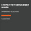 I Hope They Serve Beer in Hell: Unabridged Selections (Unabridged) cover